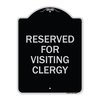 Signmission Reserved for Visiting Clergy Heavy-Gauge Aluminum Architectural Sign, 24" x 18", BS-1824-23169 A-DES-BS-1824-23169